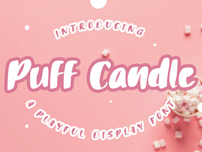 Puff Candle Playful Font Preview
