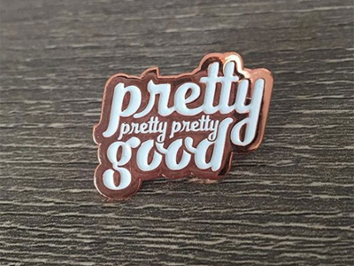 Pretty, Pretty, Pretty Good Pin - Sad Truth Supply handlettering logo pin pindesign pingame script vector