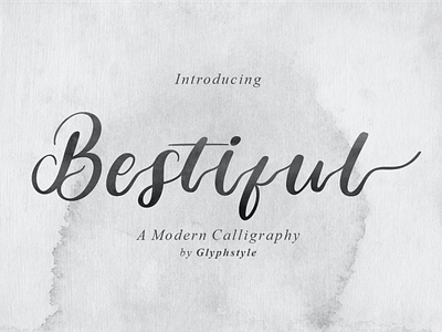 Bestiful Modern Calligraphy