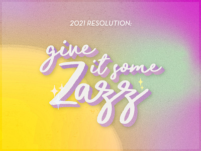 2021 Resolution 2021 design gradient grain graphic design illustration typography vector zazz