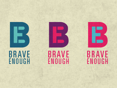 Brave Enough