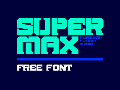 Supermax Typeface