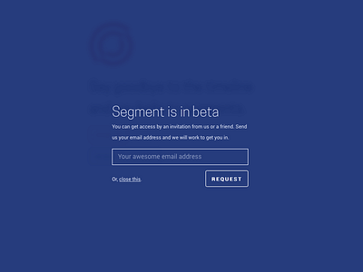 Segment beta request overlay blue orange segment social media user interface web