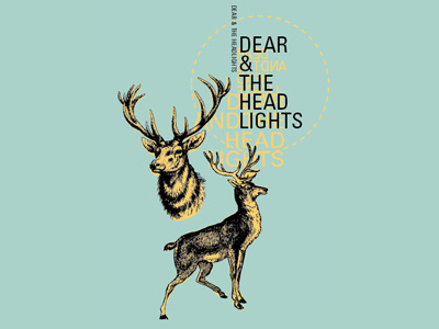 Dear & The Headlights deer fun hand poster printed screenprinted