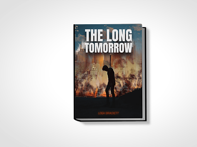 The Long Tomorrow Book Cover adobe photoshop book cover design