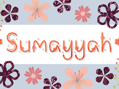 Sumayyah beautiful creative cute decoration decorative design fancy floral flower font girly headline nature sumayyah summer themed typeface