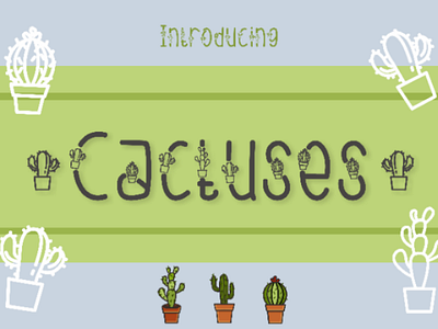 Cactuses branding cactus cactuses child cute decor decorative design display eco font fonts kid plant themed typeface