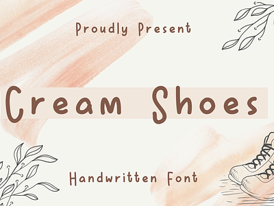Cream Shoes Font branding creative cute design font handwriting handwritten typeface