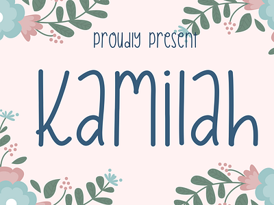 Kamilah Font