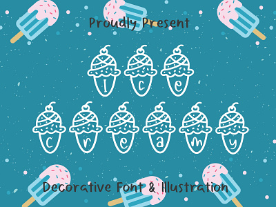 Ice Creamy Font branding child crafts creative cute design dingbat display drink font food ice cream illustration kid logo typeface