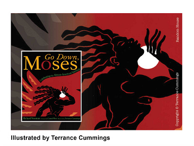 Go Down Moses. Published by Random House Books book cover branding cornel west design editorial editorial illustration illustraion illustration illustrator richard newman spiritual terrancecummings terrancecummingsstudio