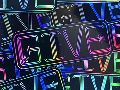 GIVE - Holographic Foil custom custom type design give giving graphic design letter lettering letters star sticker type typography