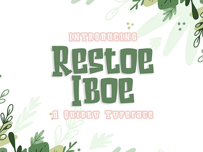 Restoe Iboe