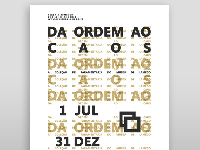 Da Ordem ao Caos chaos design from museum order poster to
