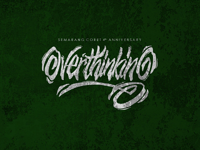 overthinking artworks calligraphy design hand lettering handlettering illustration indonesia type typography vector