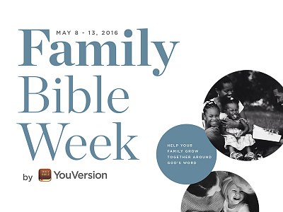 YouVersion Family Bible Week bible didot family font week youversion