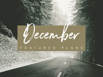 December Featured Plans december font gotham script winter