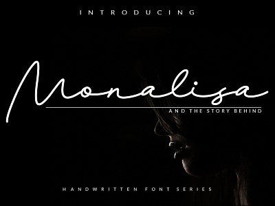 Monalisa / Script typography