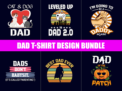 Dad T-Shirt Design Bundle amazon t shirts amazon t shirts design american army t shirts army shirts womens christmas t shirts amazon christmas t shirts for family custom t shirt fishing t shirt girl t shirt design typography t shirt