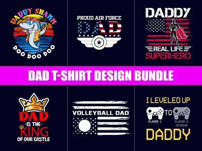 Dad T-Shirt Design Bundle amazon t shirts amazon t shirts design american army t shirts army shirts womens christmas t shirts amazon christmas t shirts for family custom t shirt fishing t shirt girl t shirt design typography t shirt