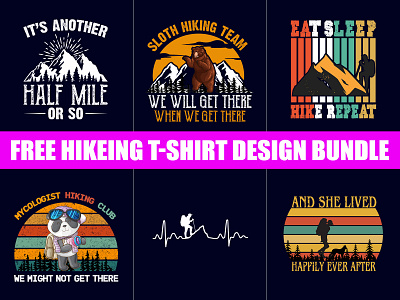 Free Hiking T Shirt Design Bundle adventure adventure t shirt design amazon t shirts amazon t shirts design app design hiking shirts illustraion teepublic t shirts