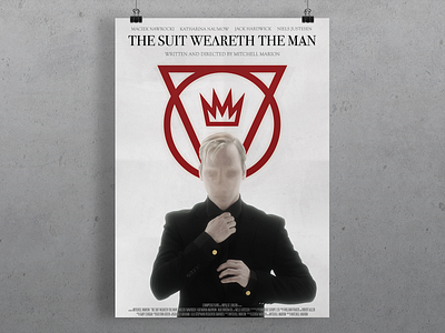 The Suit Weareth The Man Poster design film poster graphic design