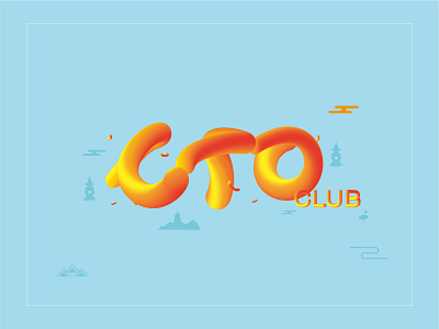 CTO CLUB - font design design font design graphic icon poster