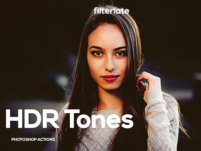HDR Tones actions addons adobe camera facebook filter filterlate filters hdr hdrtones instagram light photo photographer photography photoshop photoshop action snapchat tones unsplash
