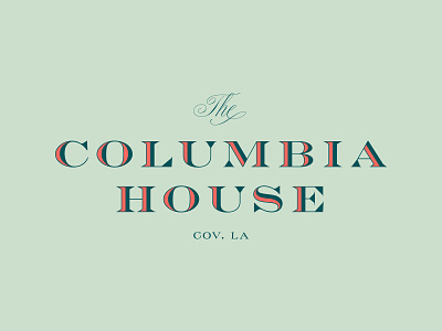The Columbia House covington engravers event inline logo logotype louisiana the columbia house type typography
