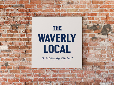 The Waverly Local alabama branding brandmark brick brick wall identity local logo logotype restaurant sign waverly