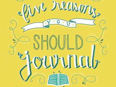 Reasons to Journal illustration typography
