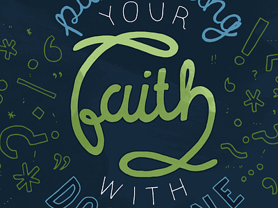 "Punctuating Your Faith With Doctrine" colour digital illustration lettering magazine typography