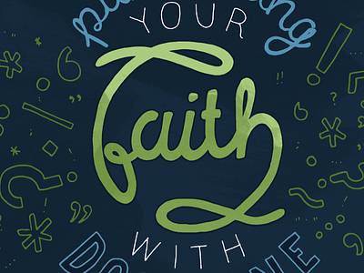 "Punctuating Your Faith With Doctrine"