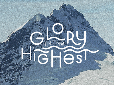Glory In the Highest