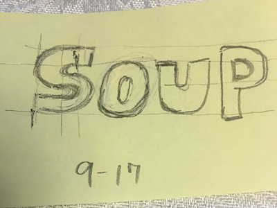 Soup design sketch typography