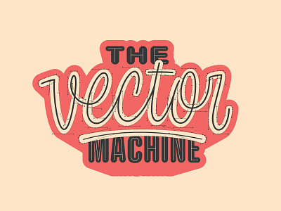 The Vector Machine Workshop handlettering handtype hashtaglettering lettering process thevectormachine vector vectormachine workshop