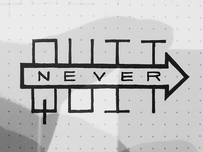 Never Quit Or Quit Never /// 033