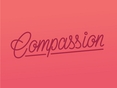 Compassion /// 184 hashtaglettering lettering