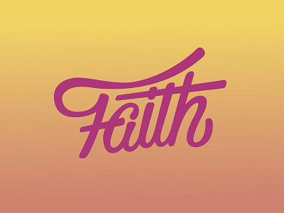 Faith /// 185 agency life hashtaglettering lettering
