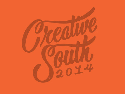 Creative South 2014 creativesouth hashtaglettering lettering