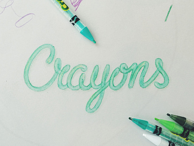 Use what you have... crayola crayons lettering