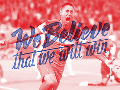 We Believe That We Will Win hashtaglettering lettering usa usamnt