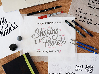 Sharing The Process - The Design Recharge Show designrecharge hashtaglettering lettering process