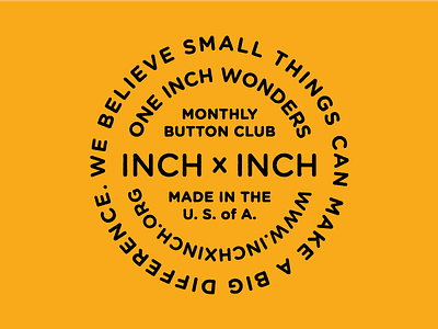 Inch x Inch - Big Ol' Badge