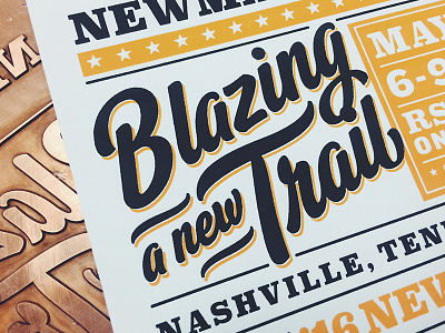 Blazing a new Trail Pressed - E3 elementthree handlettering hashtaglettering lettering letterpressed process vector vectormachine