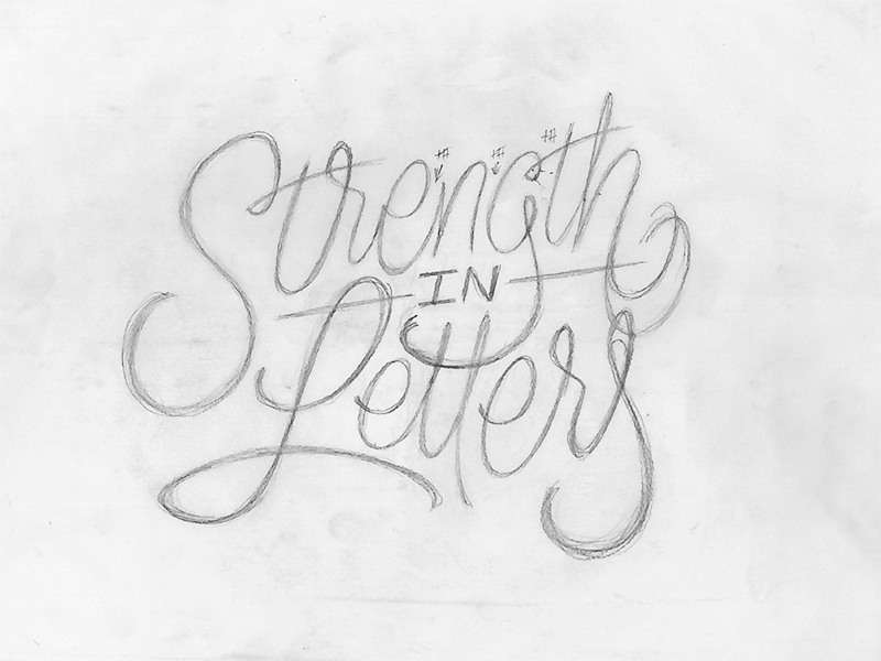 GoodType "Strength In Letters" Process