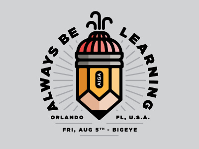 AIGA Orlando - Always Be Learning aiga aigaorlando badge fountain orlando pencil process