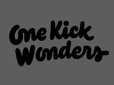 One Kick Wonders - Initial Vectors beziercurves handlettering handtype hashtaglettering lettering thevectormachine vectormachine vectors
