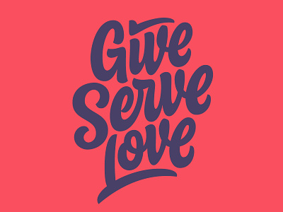 Give Serve Love