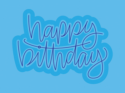 happy bithday! birthday handlettering happy hashtaglettering lettering